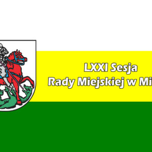 71 sesja Rady Miejskiej w Miliczu
